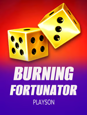 Burning Fortunator