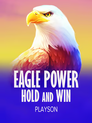 Eagle Power Hold and WIn
