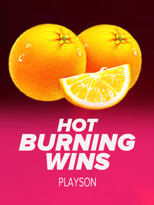 Hot Burning Wins
