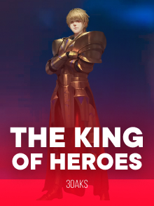 The King of Heroes