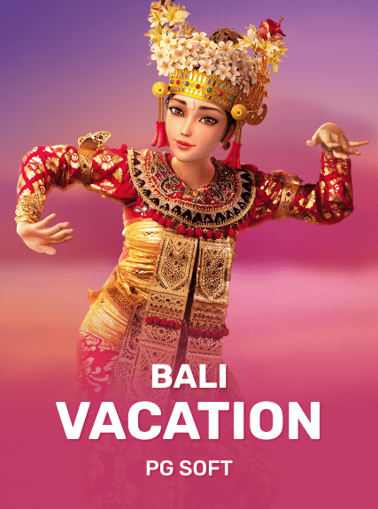 Bali Vacation