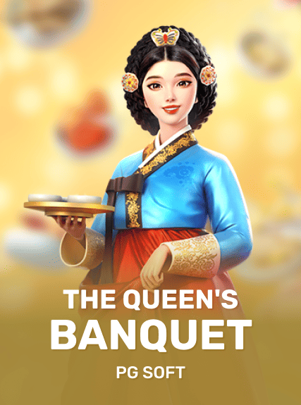 The Queen’s Banquet