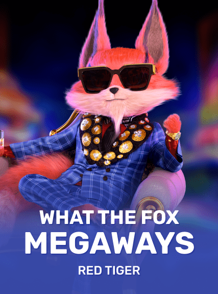 What the Fox Megaways